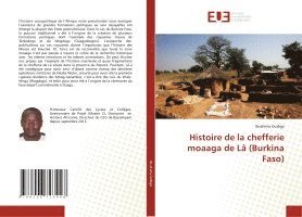 bokomslag Histoire de la chefferie moaaga de L (Burkina Faso)