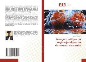 regard critique du régime juridique du classement sans suite