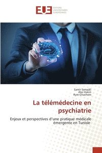 bokomslag La télémédecine en psychiatrie