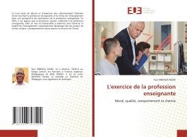 bokomslag L'exercice de la profession enseignante