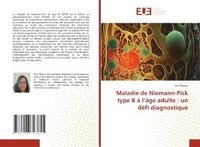 bokomslag Maladie de Niemann-Pick type B à l'âge adulte