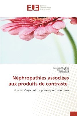 Néphropathies associées aux produits de contraste 1