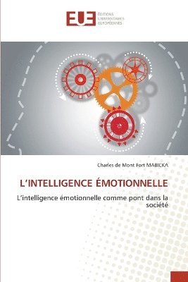 bokomslag L'Intelligence motionnelle