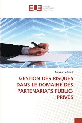 bokomslag Gestion Des Risques Dans Le Domaine Des Partenariats Public-Prives