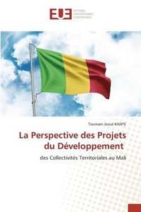 bokomslag La Perspective des Projets du Dveloppement