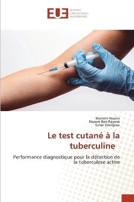 bokomslag Le test cutan  la tuberculine