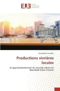 bokomslag Productions vivrières locales