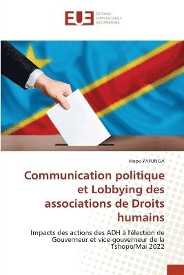 bokomslag Communication politique et Lobbying des associations de Droits humains