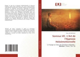 bokomslag Somnus VII: L'Art de l'Hypnose Holoémotionnelle