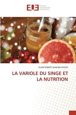 bokomslag La Variole Du Singe Et La Nutrition