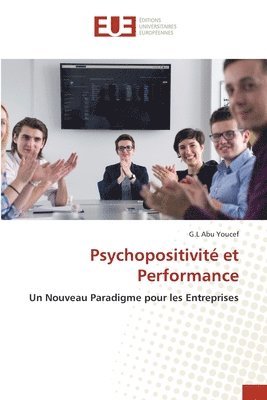 bokomslag Psychopositivité et Performance