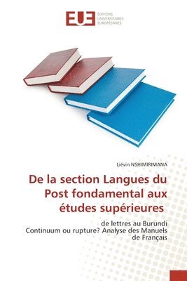 bokomslag De la section Langues du Post fondamental aux tudes suprieures