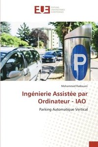 bokomslag Ingénierie Assistée par Ordinateur - IAO