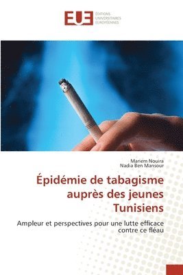 Épidémie de tabagisme auprès des jeunes Tunisiens 1