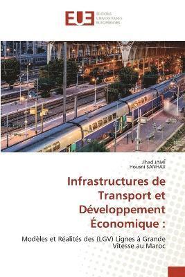 bokomslag Infrastructures de Transport et Dveloppement conomique