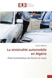 bokomslag La sinistralit automobile en Algrie