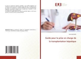 bokomslag Guide pour la prise en charge de la transplantation hépatique