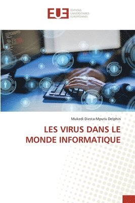 bokomslag Les Virus Dans Le Monde Informatique