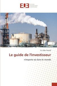 bokomslag Le guide de l'investisseur