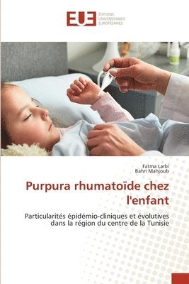 Purpura rhumatoïde chez l'enfant