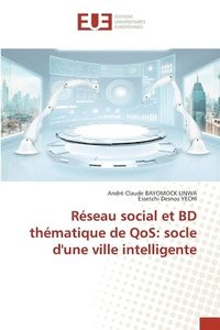 bokomslag Rseau social et BD thmatique de QoS