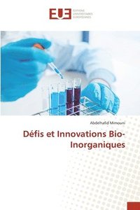 bokomslag Dfis et Innovations Bio-Inorganiques