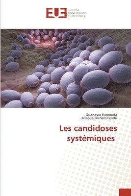 Les candidoses systmiques 1