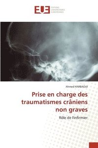 bokomslag Prise en charge des traumatismes crniens non graves