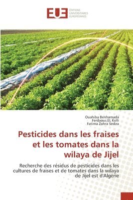 bokomslag Pesticides dans les fraises et les tomates dans la wilaya de Jijel