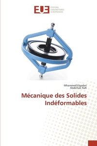 bokomslag Mécanique des Solides Indéformables