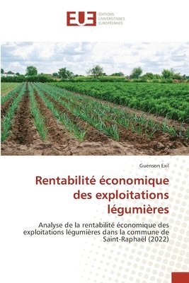 bokomslag Rentabilit conomique des exploitations lgumires