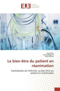 bokomslag Le bien-être du patient en réanimation