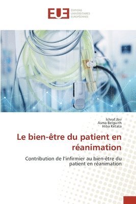 Le bien-tre du patient en ranimation 1