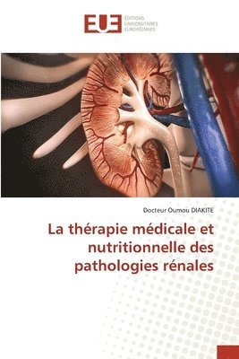 bokomslag thérapie médicale et nutritionnelle des pathologies rénales