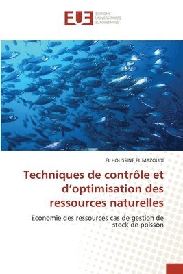 bokomslag Techniques de contrôle et d'optimisation des ressources naturelles