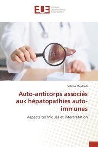 bokomslag Auto-anticorps associs aux hpatopathies auto-immunes