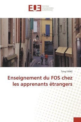Tong Yang - Enseignement du FOS chez les apprenants étrangers, Häftad