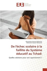 bokomslag De l'chec scolaire  la faillite du Systme ducatif au Tchad