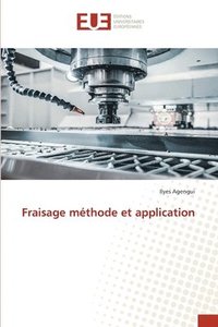 bokomslag Fraisage méthode et application