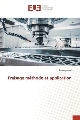 Fraisage mthode et application 1