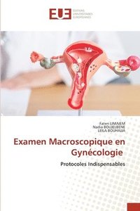 bokomslag Examen Macroscopique en Gyncologie