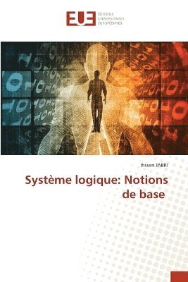 Ihssen Jabri, Ihssen JABRI - Système logique, Häftad