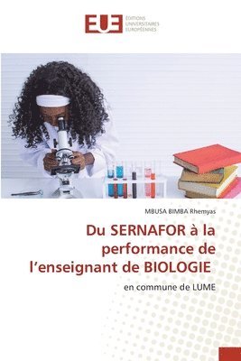 bokomslag Du SERNAFOR  la performance de l'enseignant de BIOLOGIE