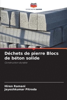 bokomslag Déchets de pierre Blocs de béton solide