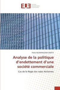 bokomslag Analyse de la politique d'endettement d'une socit commerciale