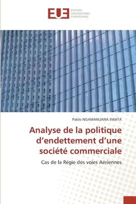 bokomslag Analyse de la politique d'endettement d'une société commerciale