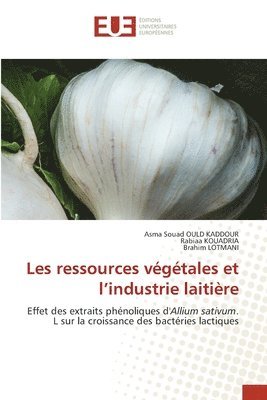 Les ressources vgtales et l'industrie laitire 1