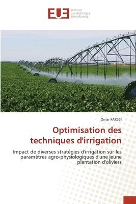 bokomslag Optimisation des techniques d'irrigation