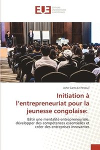 bokomslag Initiation  l'entrepreneuriat pour la jeunesse congolaise