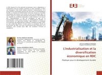 bokomslag L'industrialisation et la diversification économique en RDC